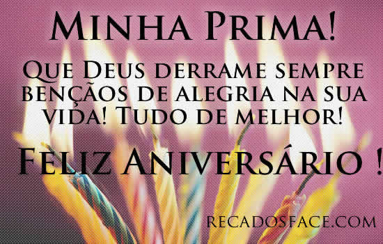 Featured image of post Frases Para Sua Prima De Aniversario Que voc seja sempre feliz