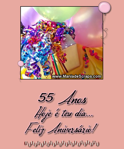 Feliz aniversário de 55 anos